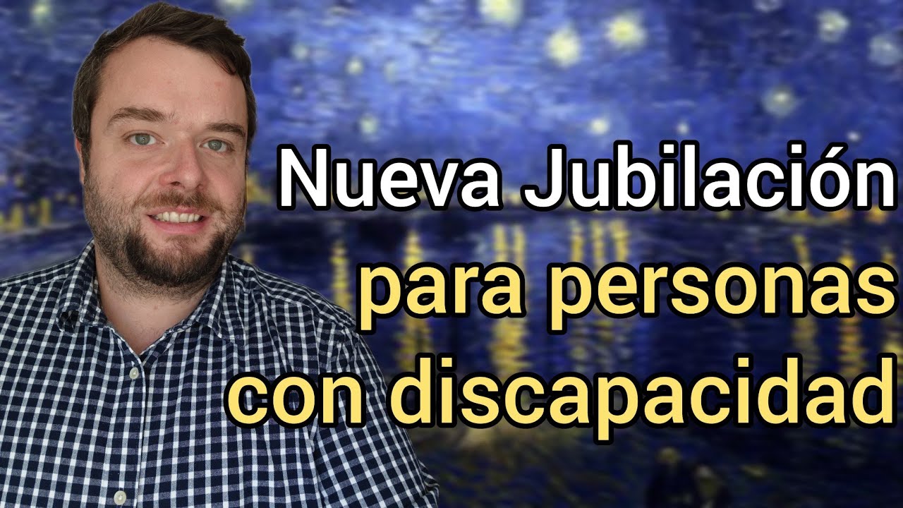 a que edad se puede jubilar una persona con discapacidad