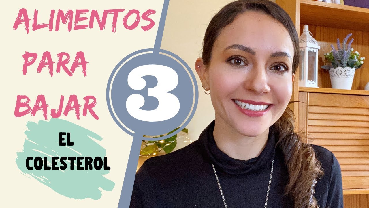alimentos para bajar el colesterol