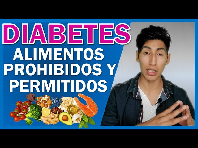 alimentos prohibidos para la diabetes