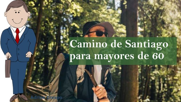 camino de santiago para personas mayores