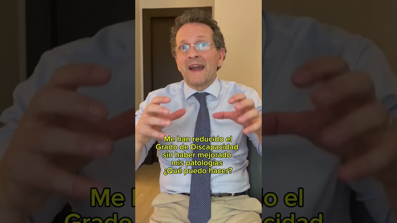 como aumentar el grado de discapacidad