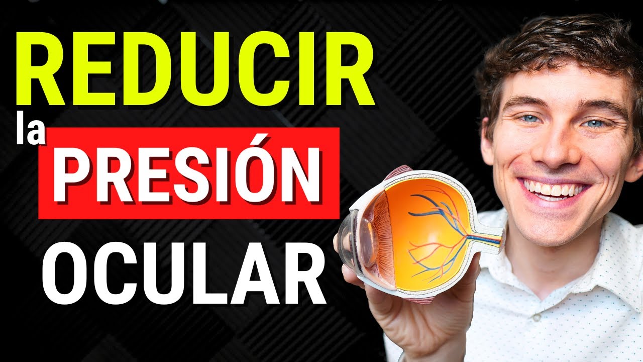 como bajar la tension del ojo