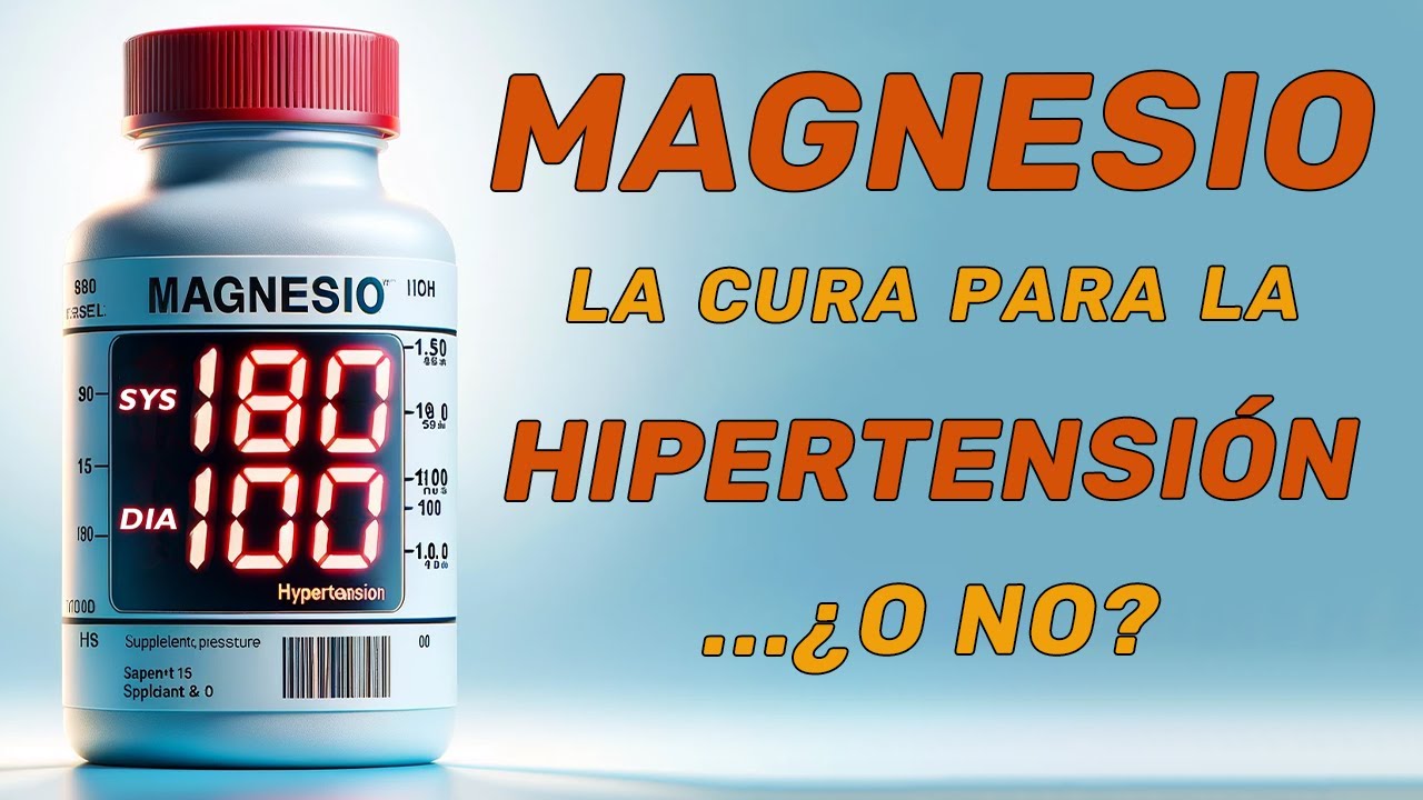 cuál es el mejor magnesio para la hipertensión arterial