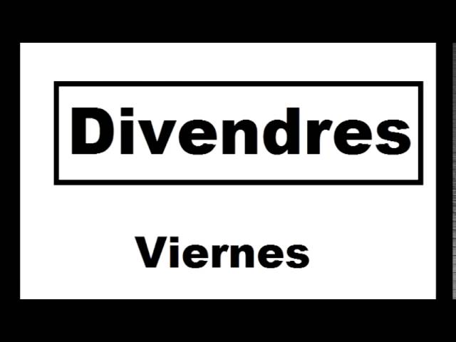 dias dela semana en catalan