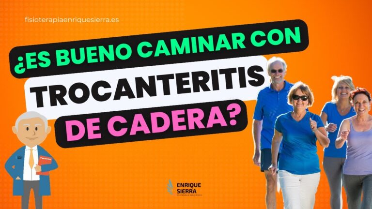 es bueno caminar con trocanteritis