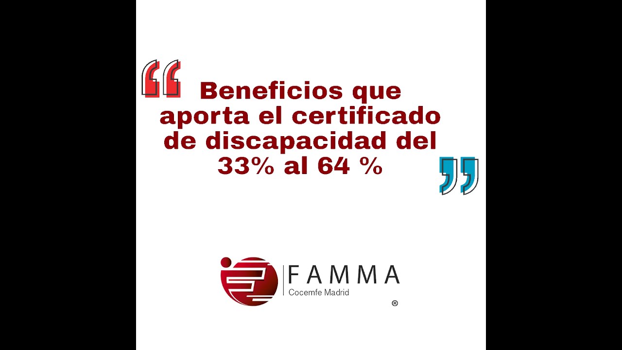 graus de discapacitat d'entre el 33 i el 64
