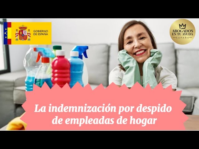 indemnización por despido empleada de hogar