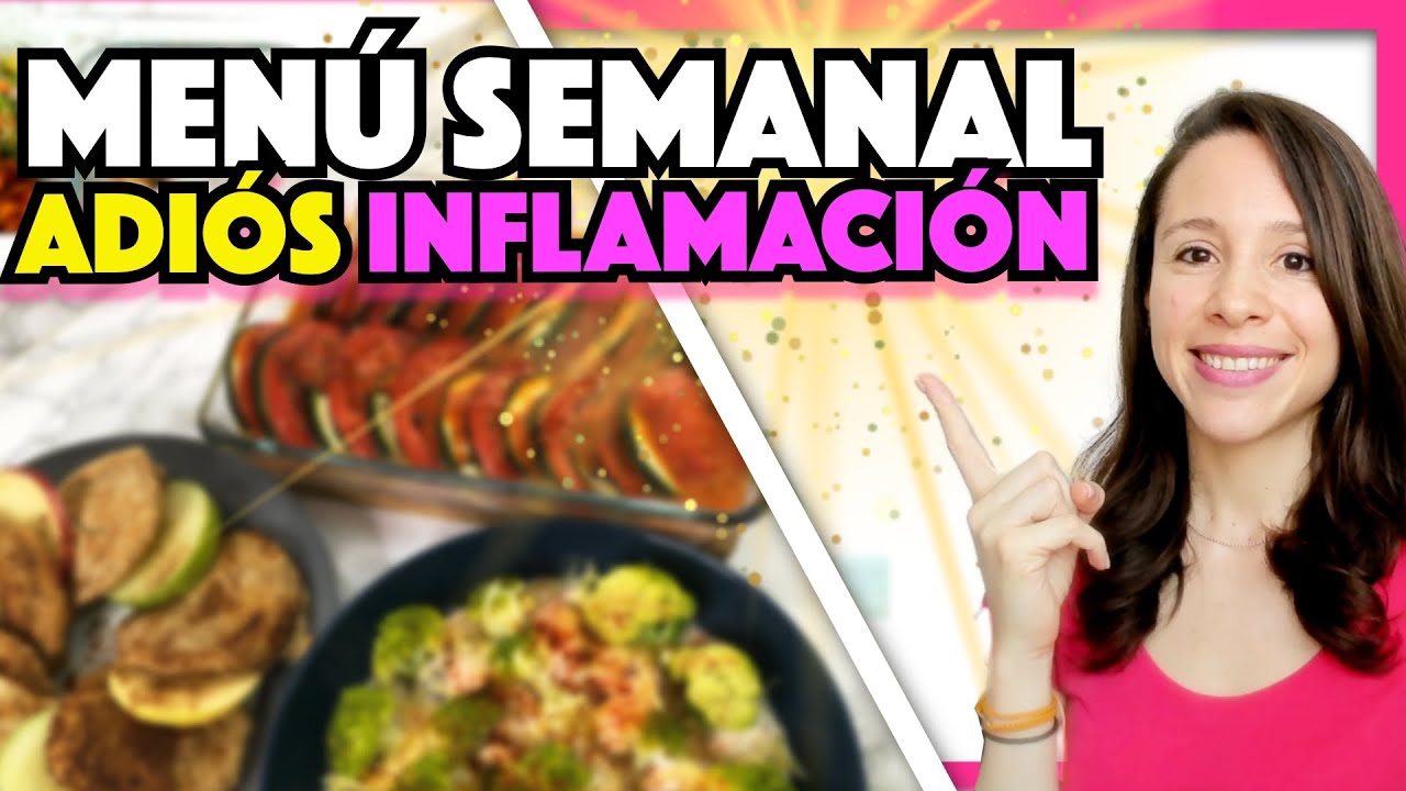 menu antiinflamatorio para una semana