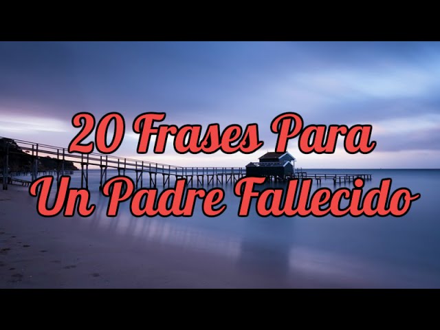 palabra para un padre fallecido