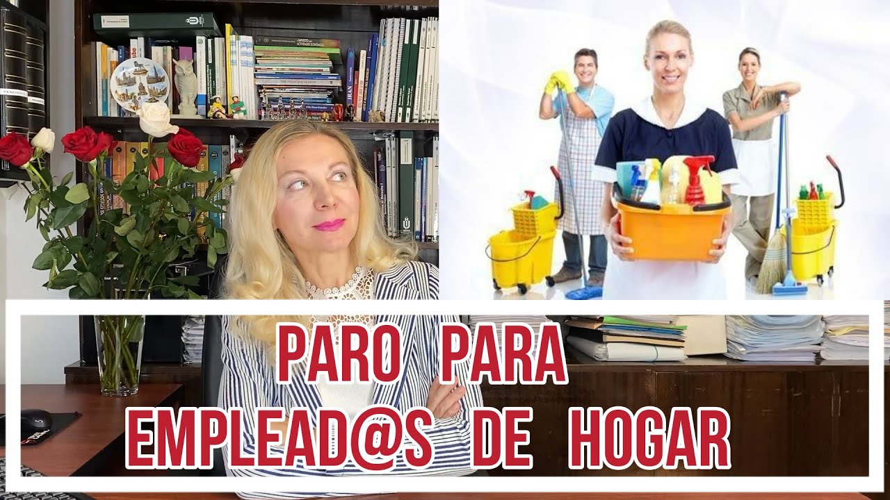 paro empleadas de hogar con carácter retroactivo