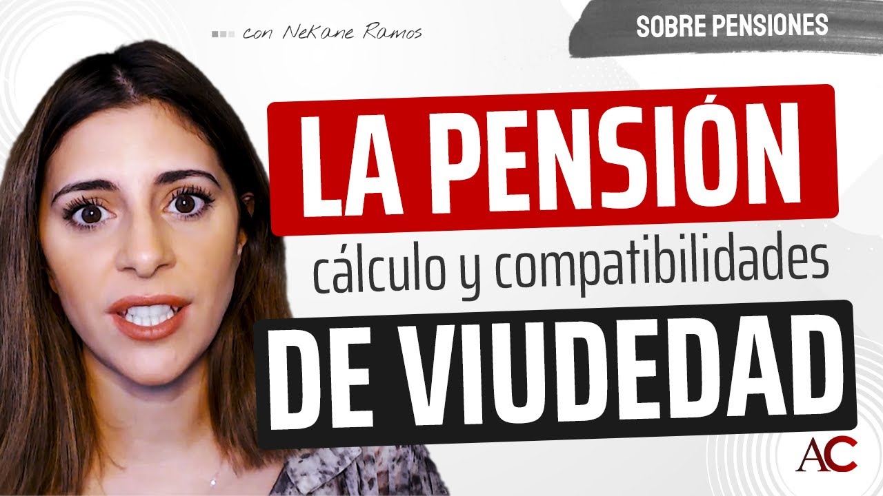 qué pensiones son compatibles con la viudedad