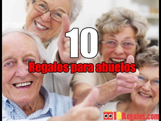 que regalar a un abuelo