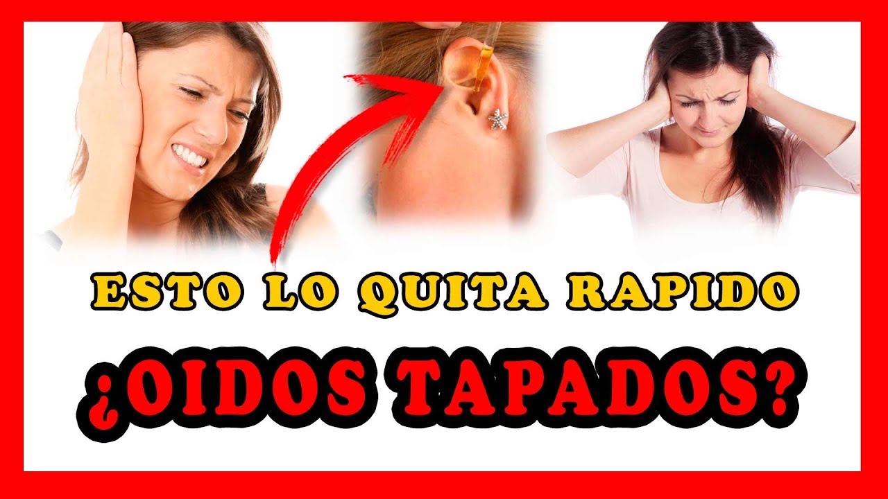 remedios caseros para destapar los oídos de mocos