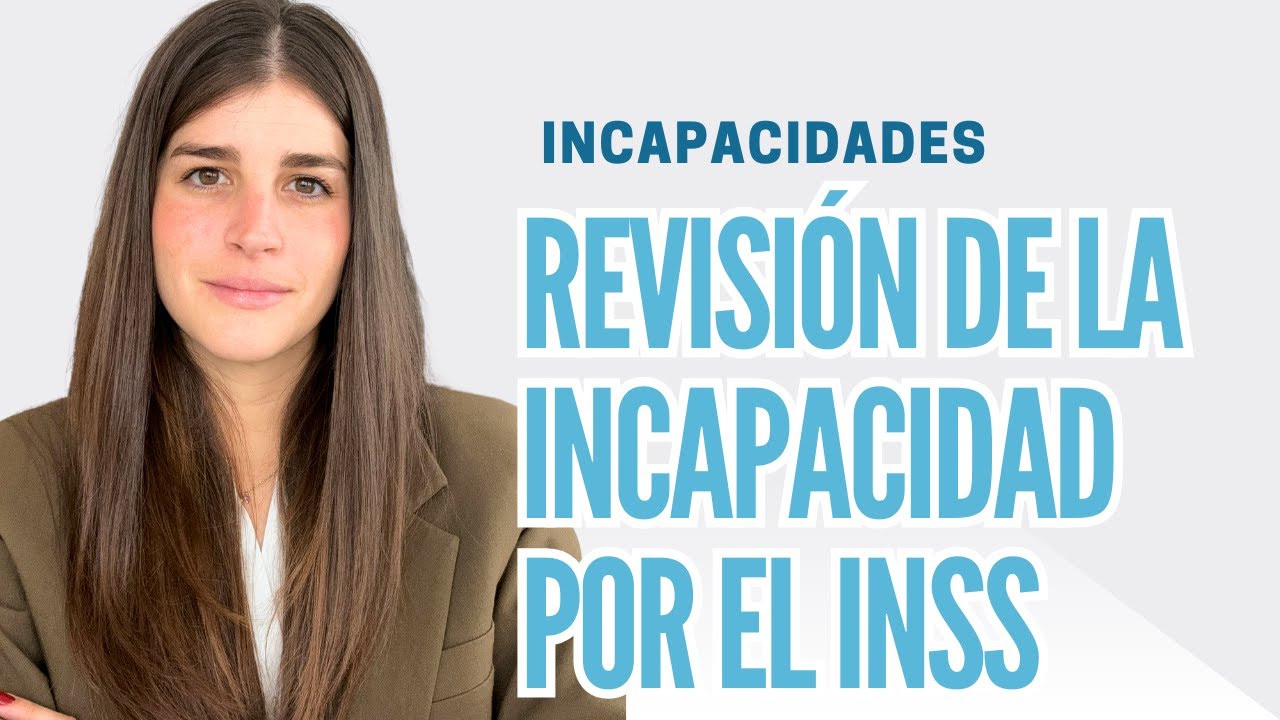 revision de incapacidad permanente total a absoluta