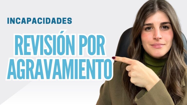 revision de incapacidad permanente total por agravamiento