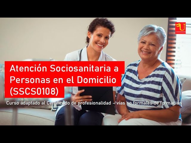 ssc089_2 atención sociosanitaria a personas en el domicilio