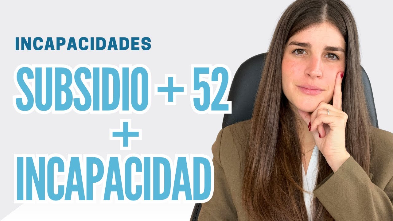 subsidio para mayores de 52 años con discapacidad