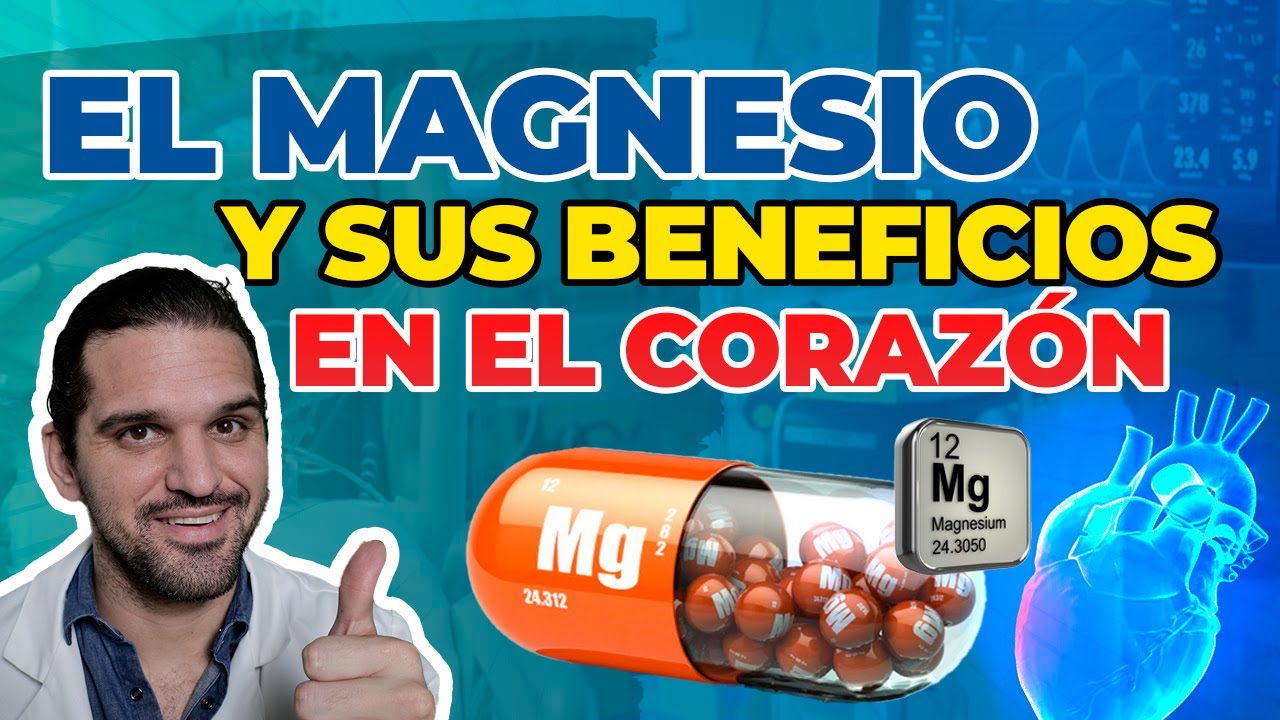 tomar magnesio es bueno para el corazón
