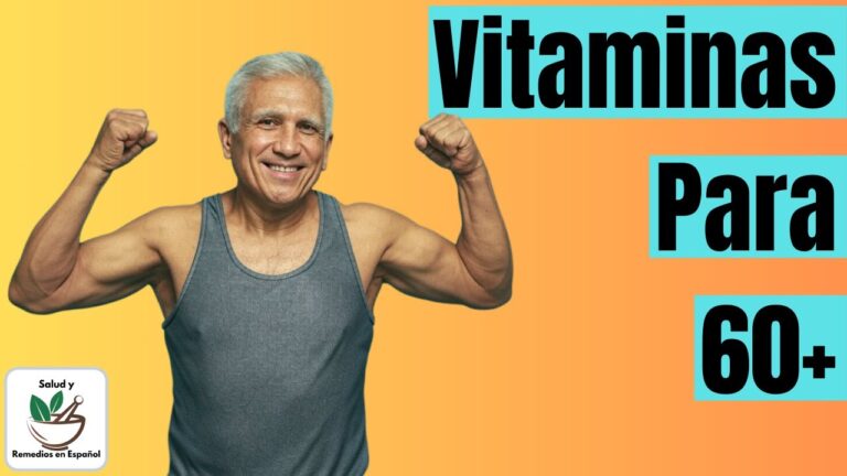 vitaminas para mayores de 60 años